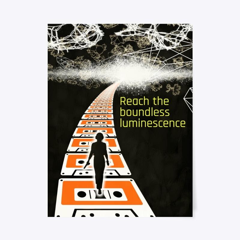 Boundless Luminescence Poster